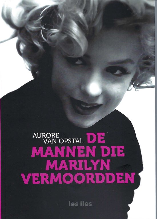 De mannen die Marilyn vermoordden