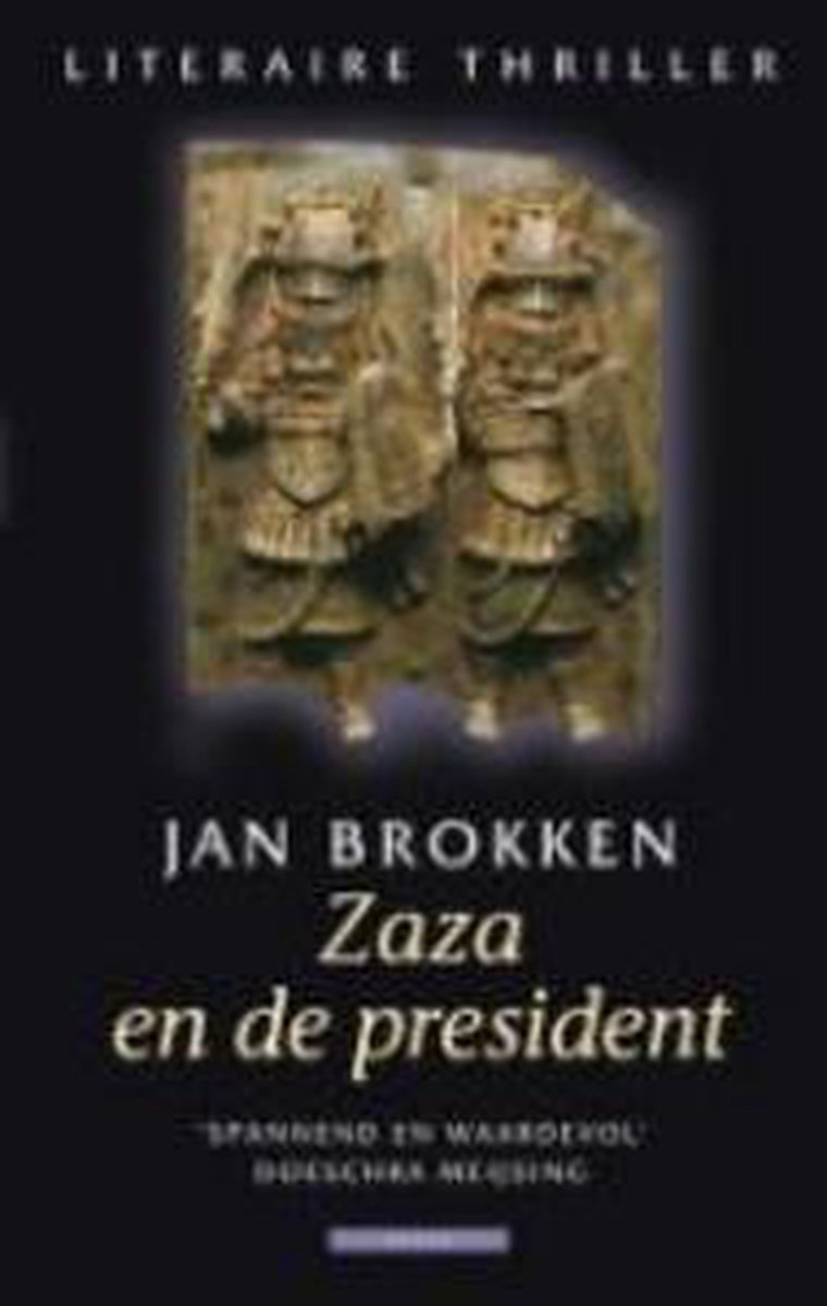 Jan Brokken Zaza En De President thumbnail