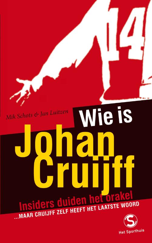 Wie Is Johan Cruijff