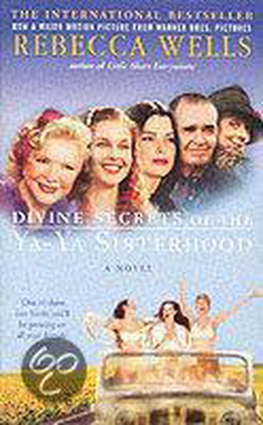 Divine secrets of the ya-ya sisterhood