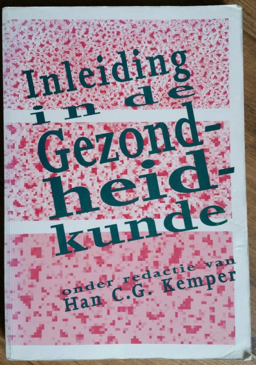 INLEIDING IN DE GEZONDHEIDSKUNDE