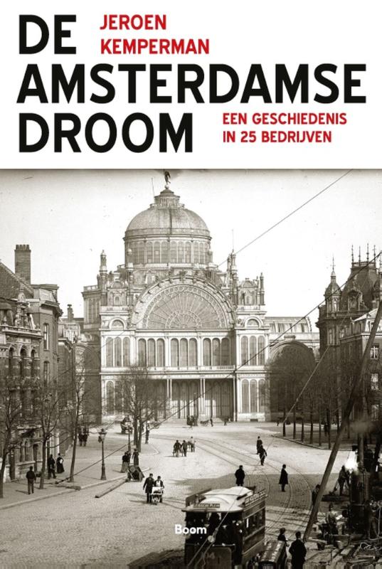 Jeroen Kemperman De Amsterdamse Droom