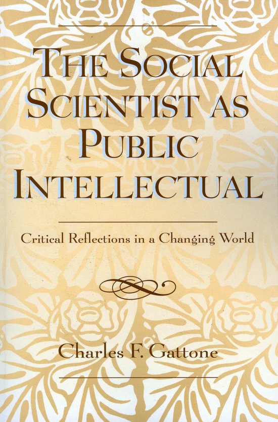 The Social Scientist as Public Intellectual
