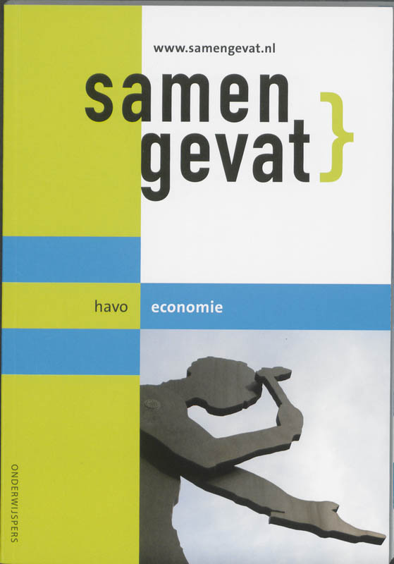 Samengevat - Samengevat Economie Havo