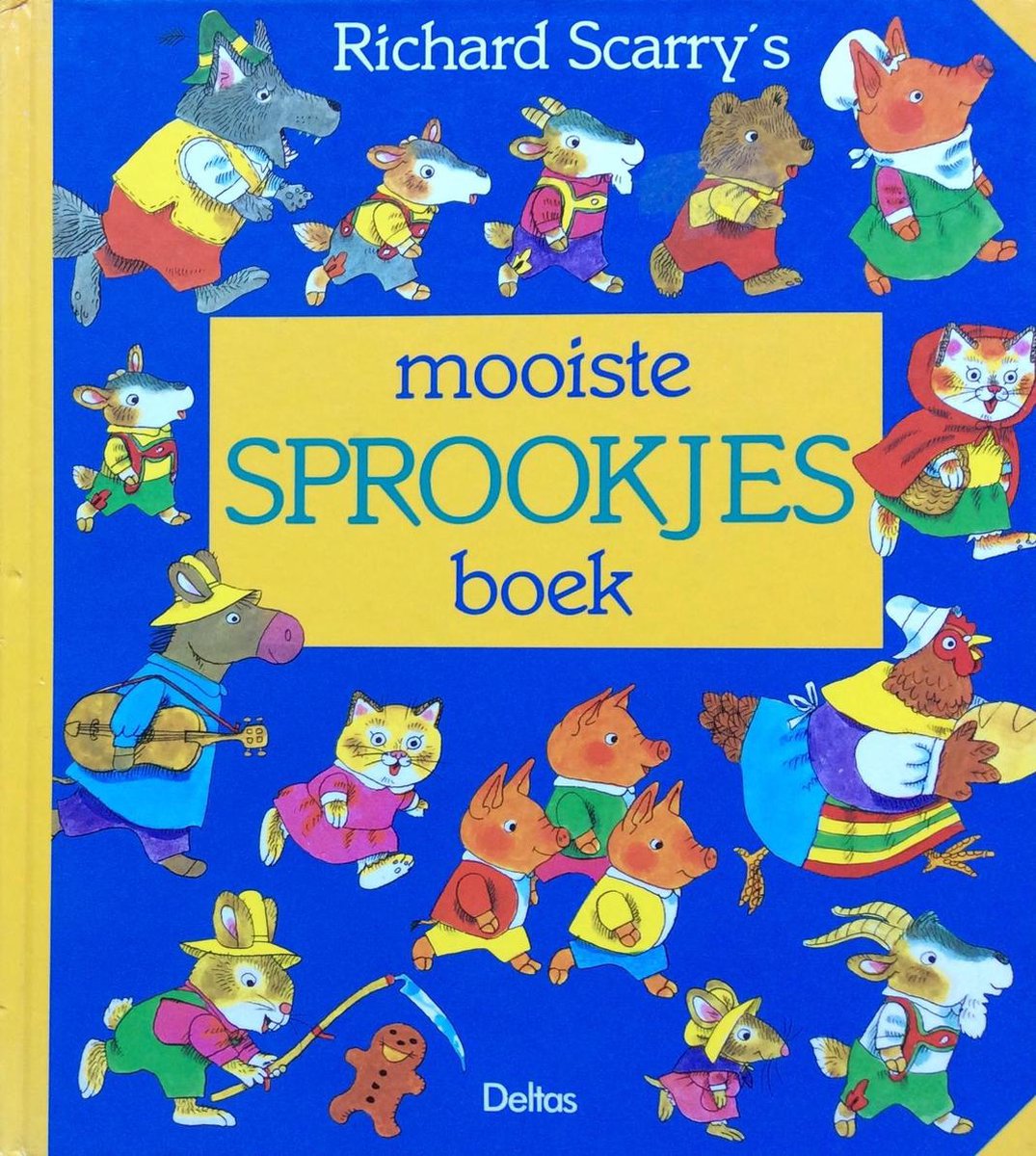 Richard scarry's mooiste sprookjesboek