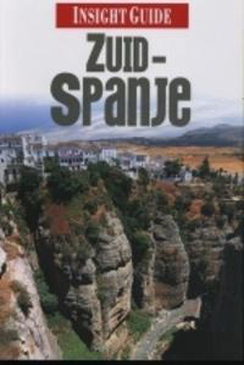 Zuid-Spanje / Nederlandse editie / Insight guides