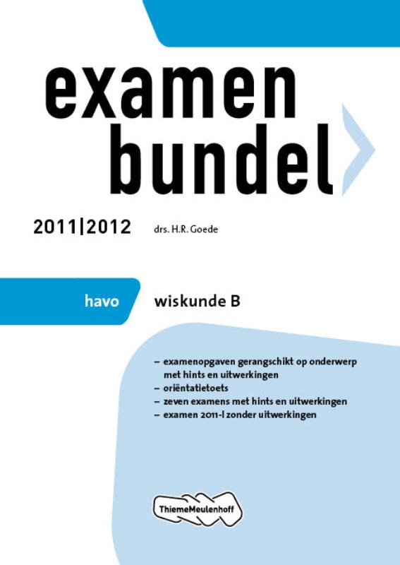 Examenbundel 2011/2012 / Havo Wiskunde B / Examenkatern havo/vwo