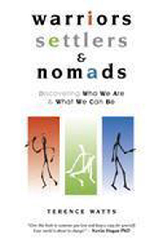 Warriors, Settlers and Nomads