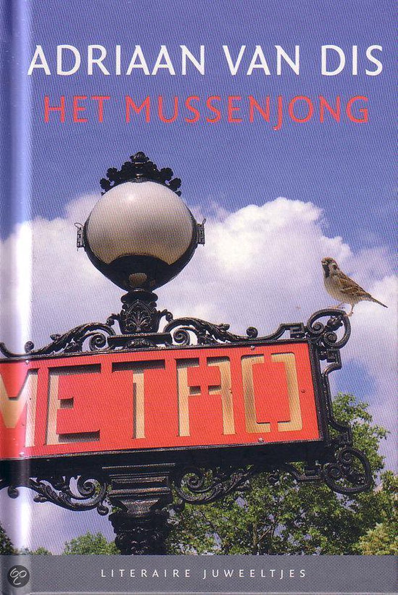 Het mussenjong / Literaire Juweeltjes