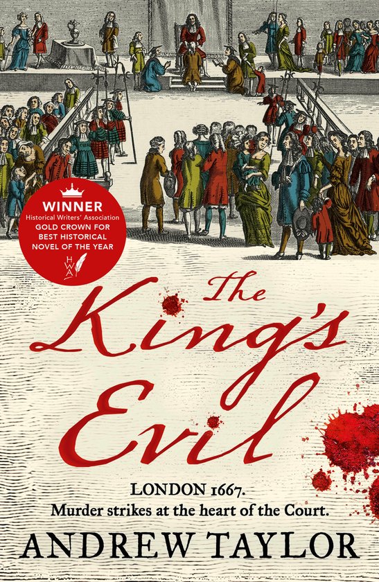 The King's Evil (James Marwood & Cat Lovett, Book 3)
