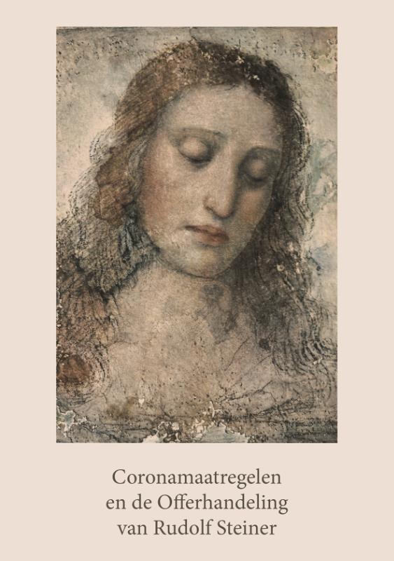 Coronamaatregelen En De Offerhandeling Van Rudolf Steiner