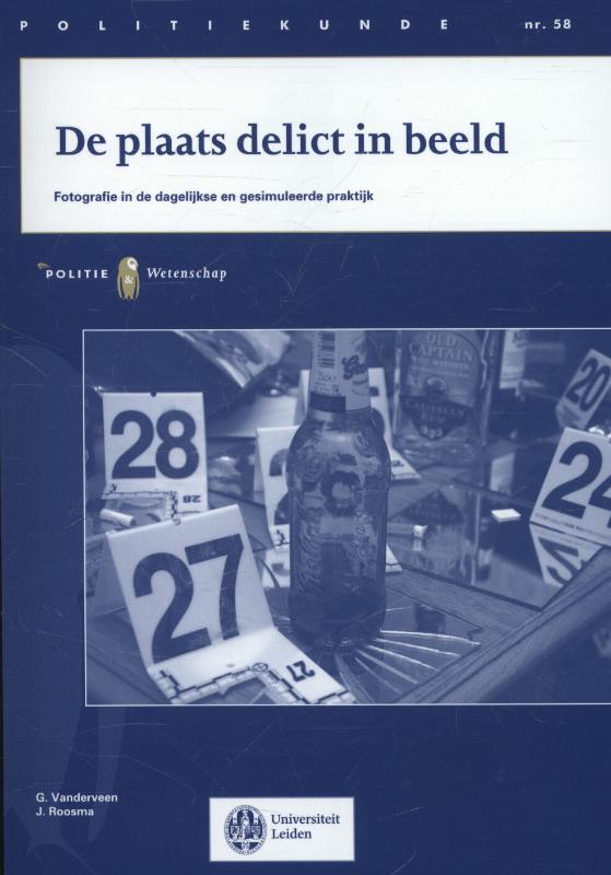 Politiekunde 58 -   De plaats delict in beeld