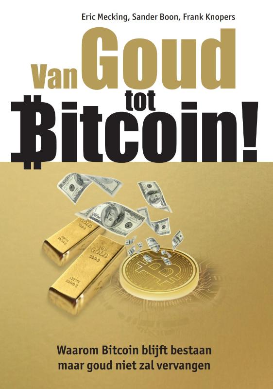 boekenbalie_9789081502962_cover Van goud tot bitcoin!