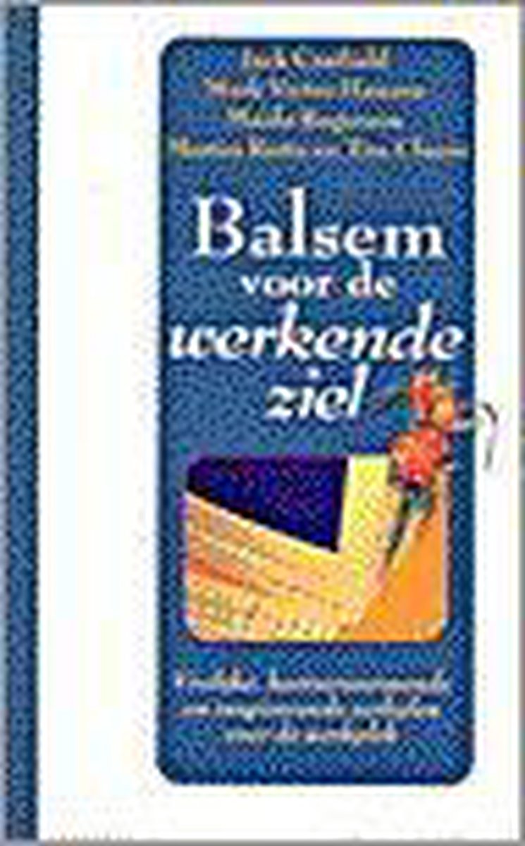 boekenbalie_9789022525388_cover Balsem voor de werkende ziel