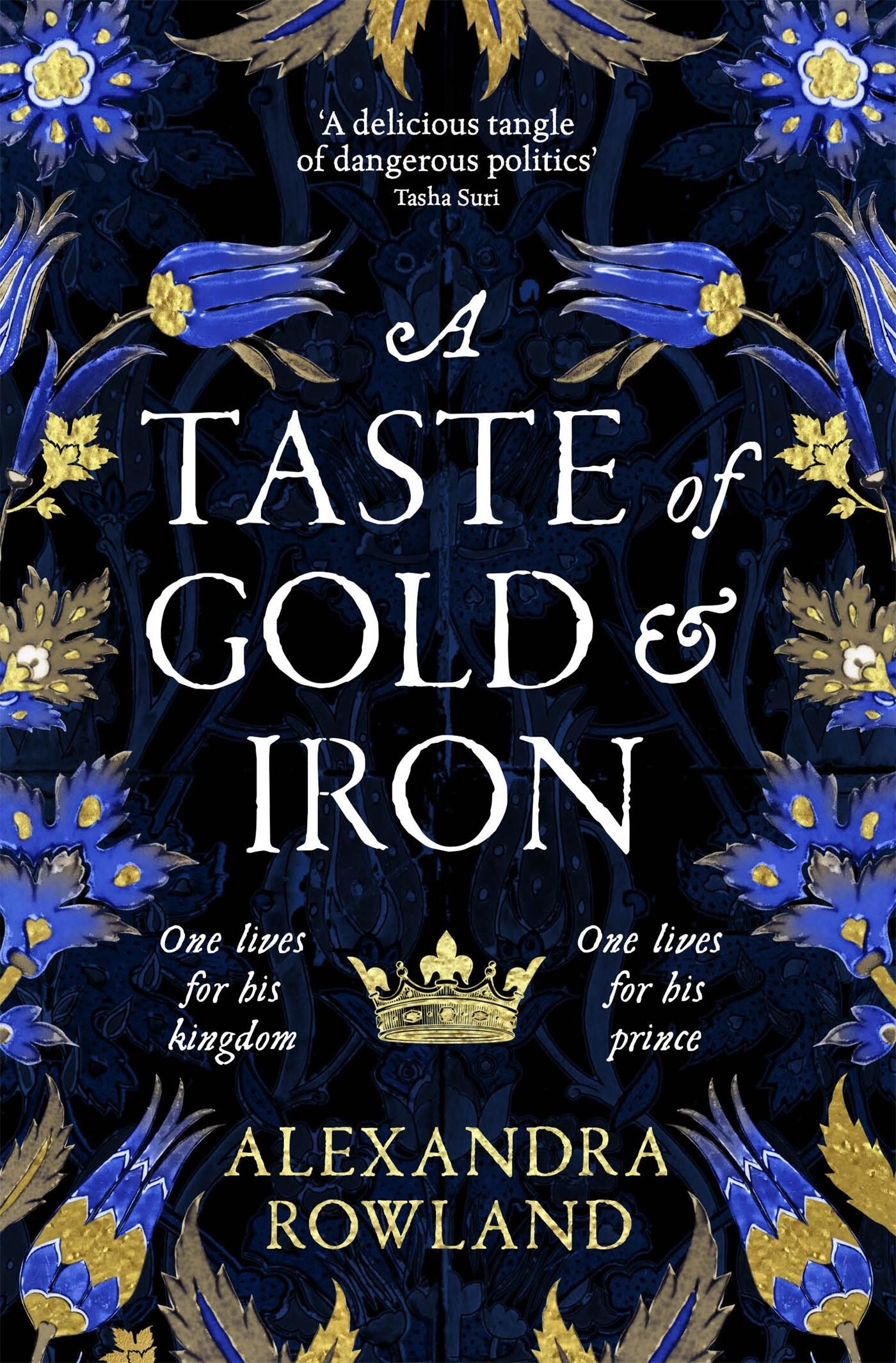 A taste of gold & iron / Mahisti dynasty / 1