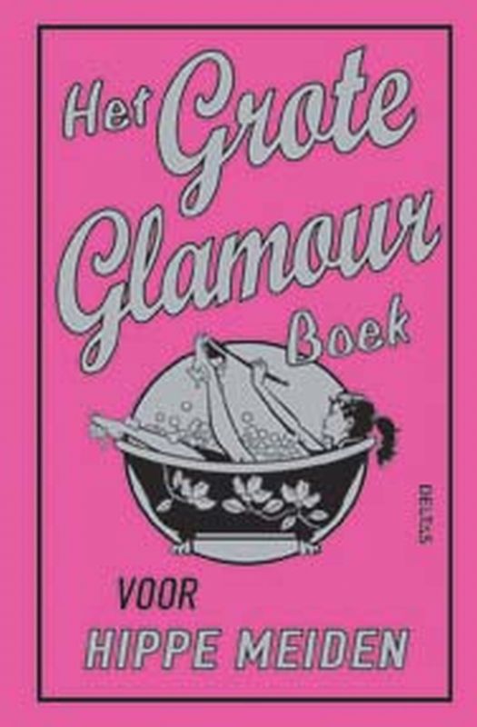 Het Grote Glamourboek