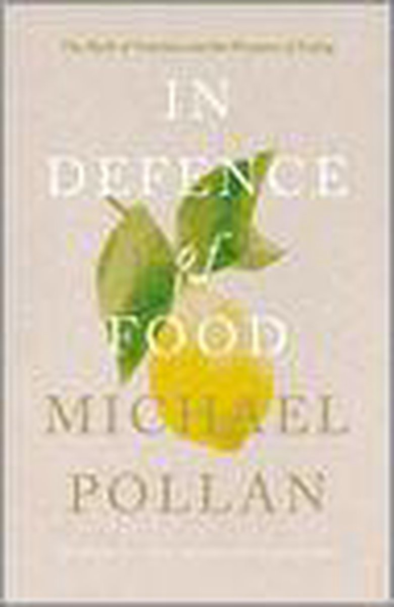 Michael Pollan In Defence Of Food thumbnail
