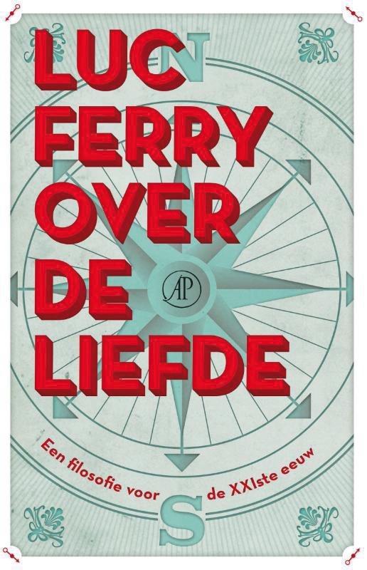 Luc Ferry Over De Liefde