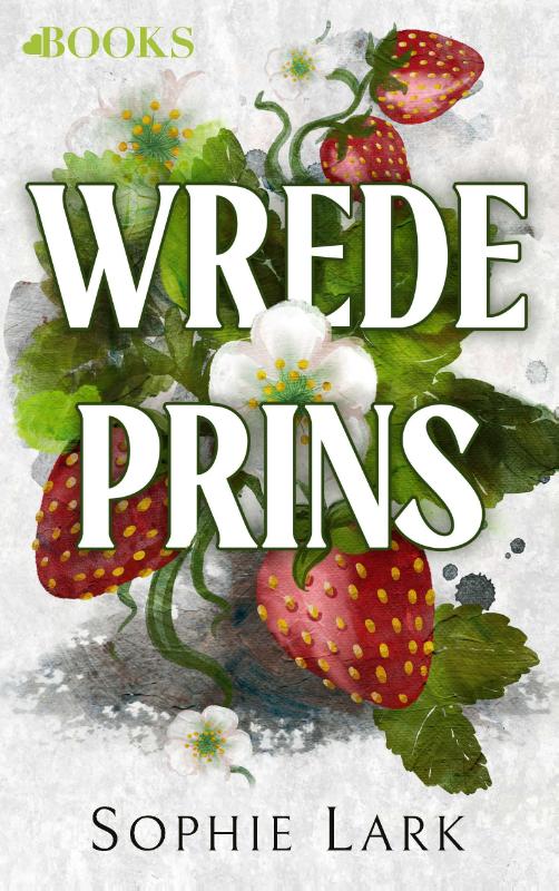 Wrede prins / Brutal birthright / 1