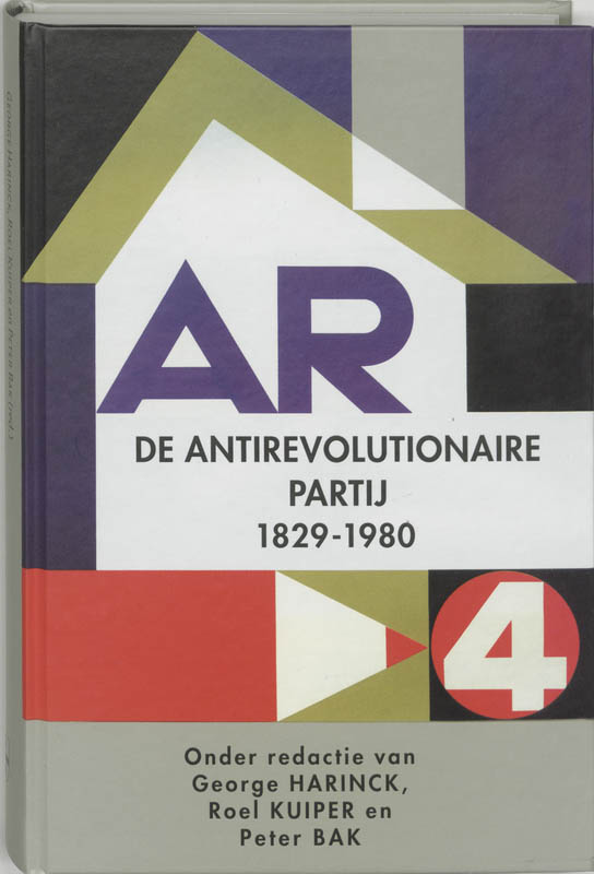 boekenbalie_9789065506641_cover De geschiedenis van de Antirevolutionaire Partij, 1829-1979 / Passage-reeks / 16