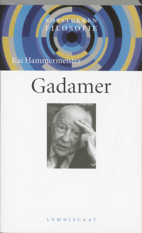 Gadamer / Kopstukken Filosofie