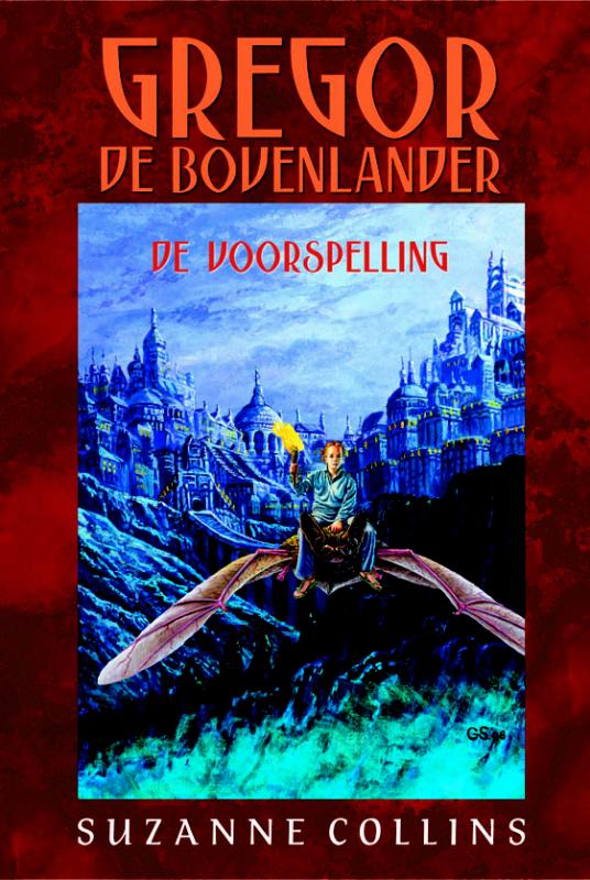 boekenbalie_9789020664911_cover De voorspelling / Gregor de Bovenlander