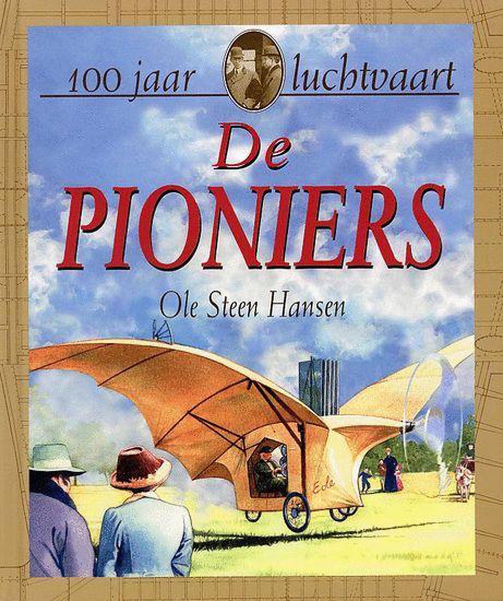 Pioniers In De Lucht
