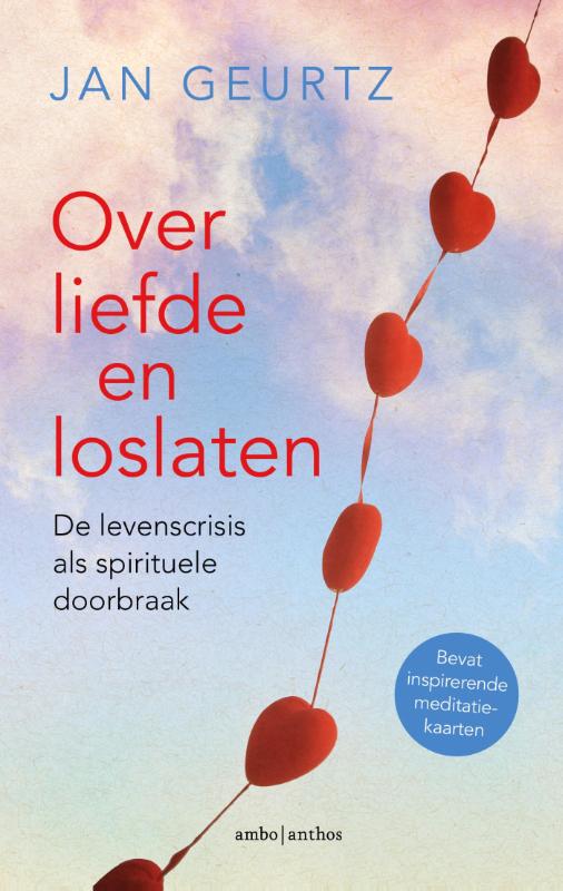Jan Geurtz Over Liefde En Loslaten