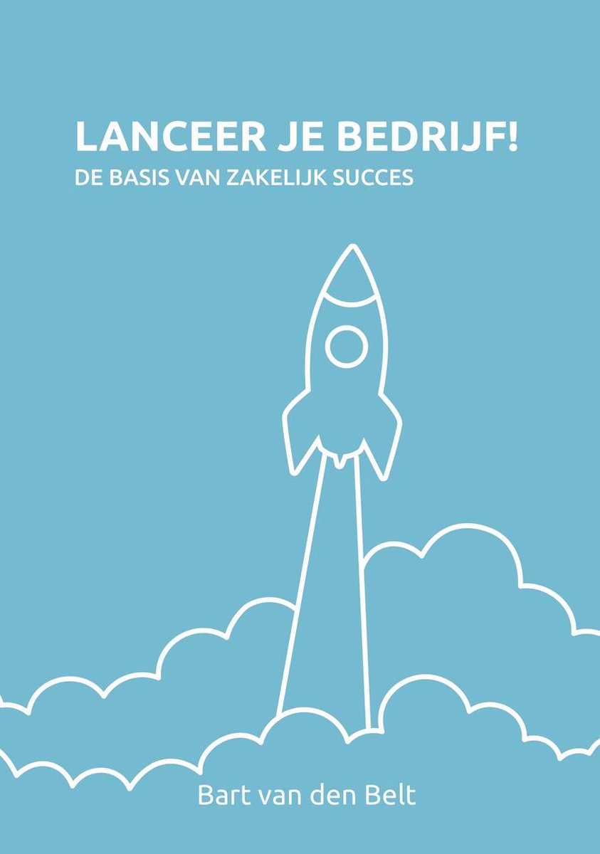 Bart van den Belt Lanceer Je Bedrijf! thumbnail