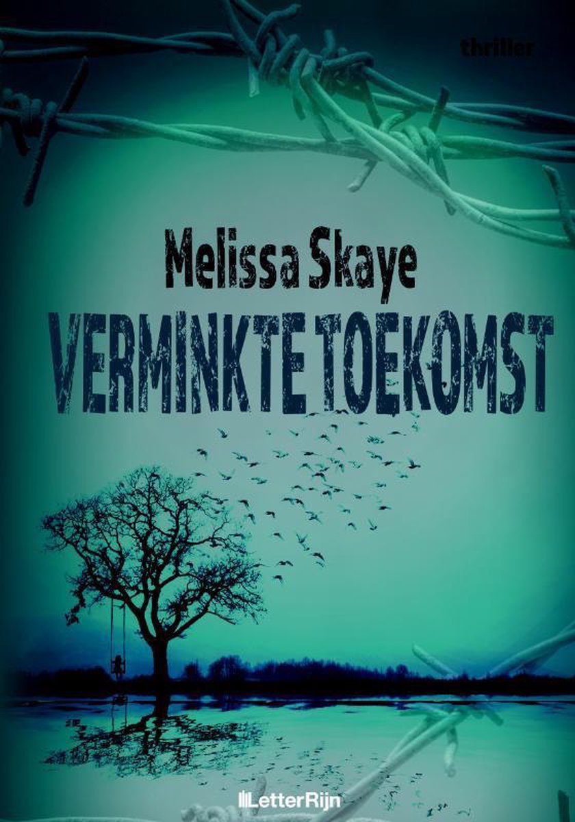 Melissa Skaye Verminkte Toekomst / Vt-reeks / 4