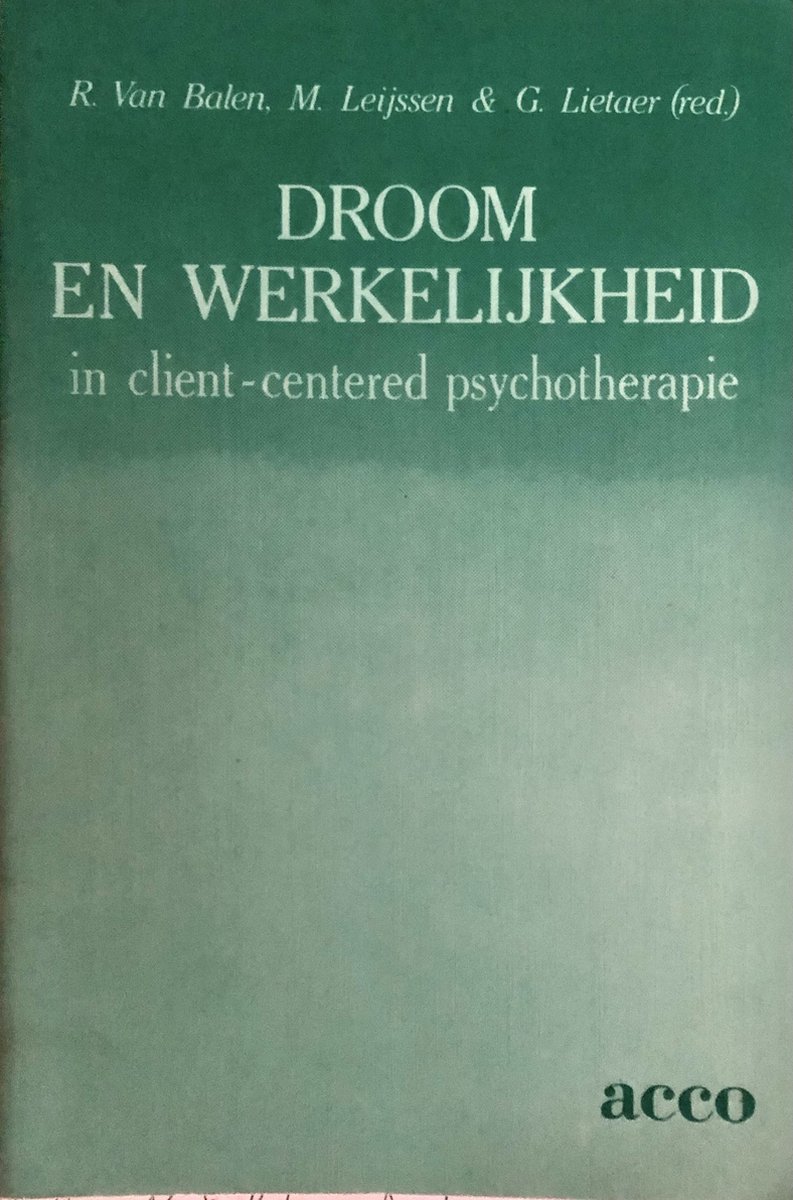 DROOM EN WERKELIJKHEID IN     CLIENT-CENTEREDPSYCHOTHERAPIE