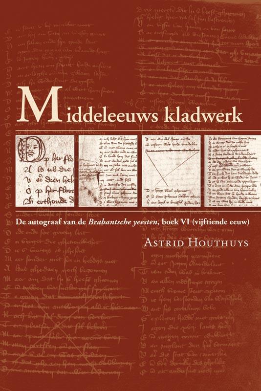 Middeleeuws kladwerk / Middeleeuwse studies en bronnen / 117