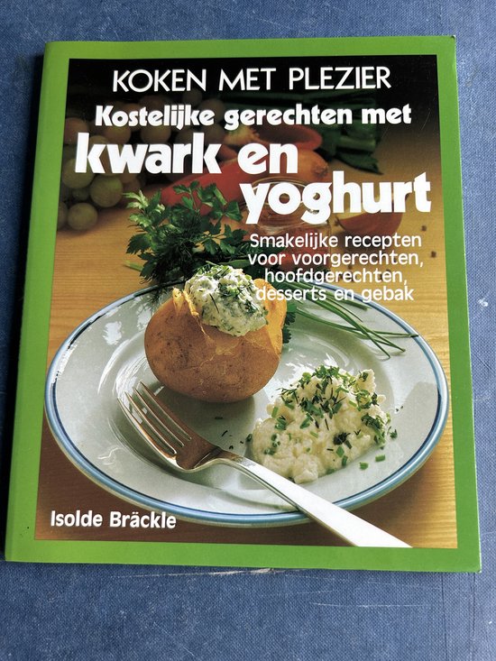 Kostelijke gerechten met kwark en yoghurt