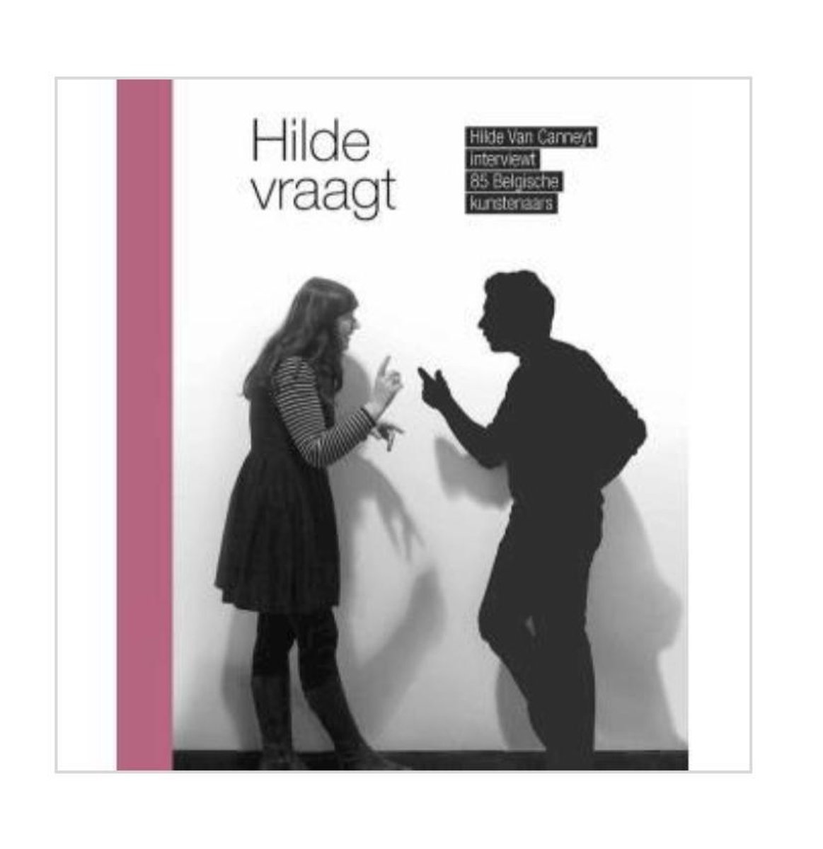 Hilde vraagt