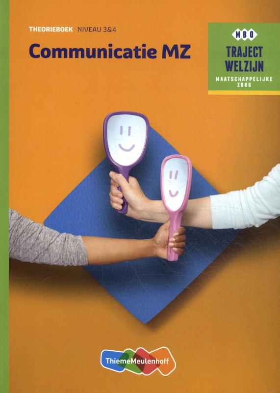 J.G.V. van Son Communicatie Mz / Niveau 3 & 4 / Theorieboek / Traject Welzijn
