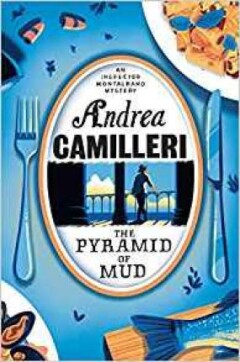 The Pyramid of Mud (Inspector Montalbano mysteries)