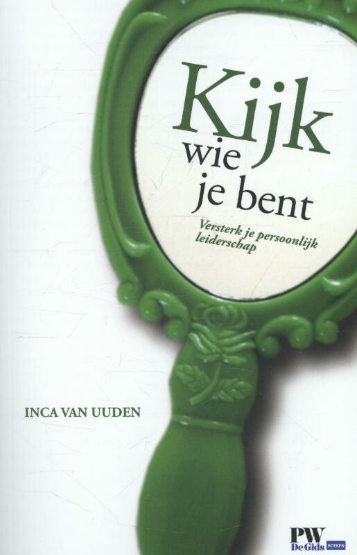 Inca van Uuden Kijk Wie Je Bent
