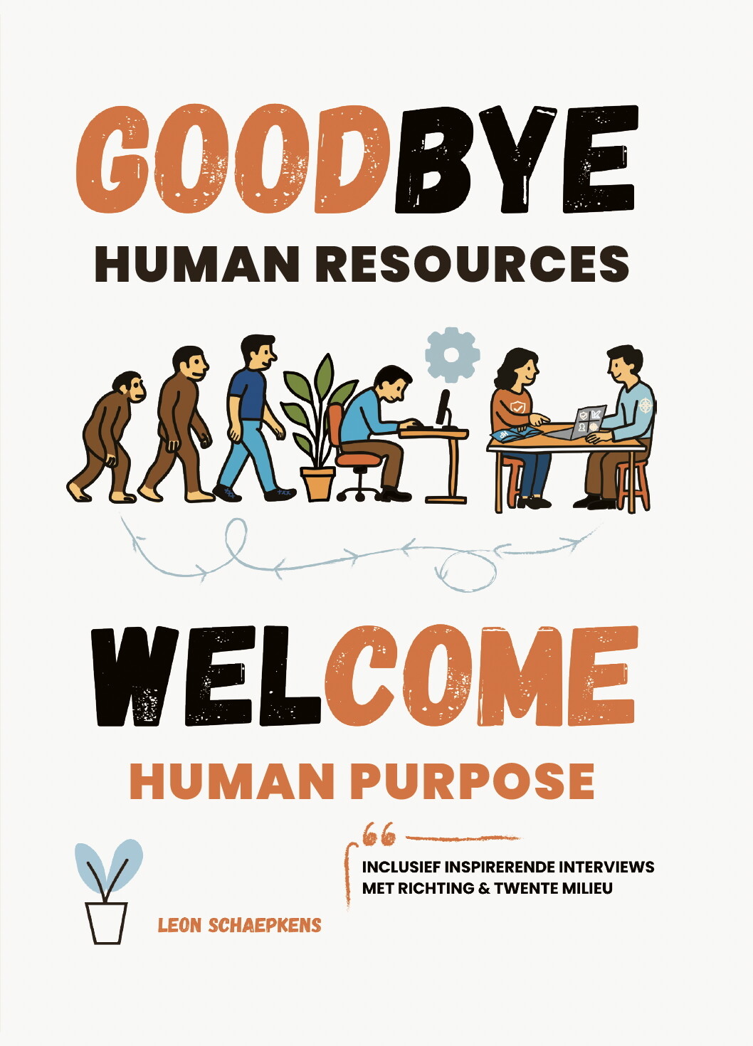 Goodbye Human Resources