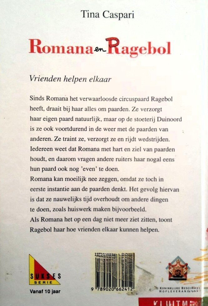 Vrienden helpen elkaar / Romana en Ragebol achterkant