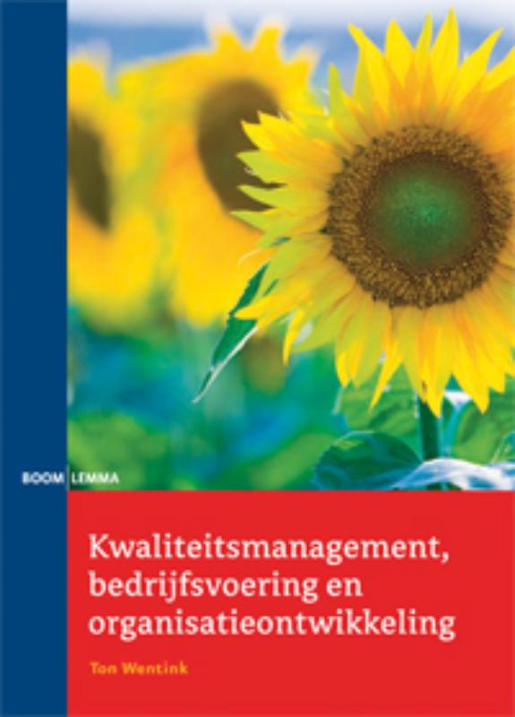 T. Wentink Kwaliteitsmanagement, Bedrijfsvoering En Organisatieontwikkeling