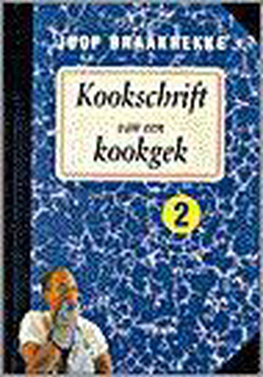 boekenbalie_9789051214819_cover KOOKSCHRIFT VAN EEN KOOKGEK 2