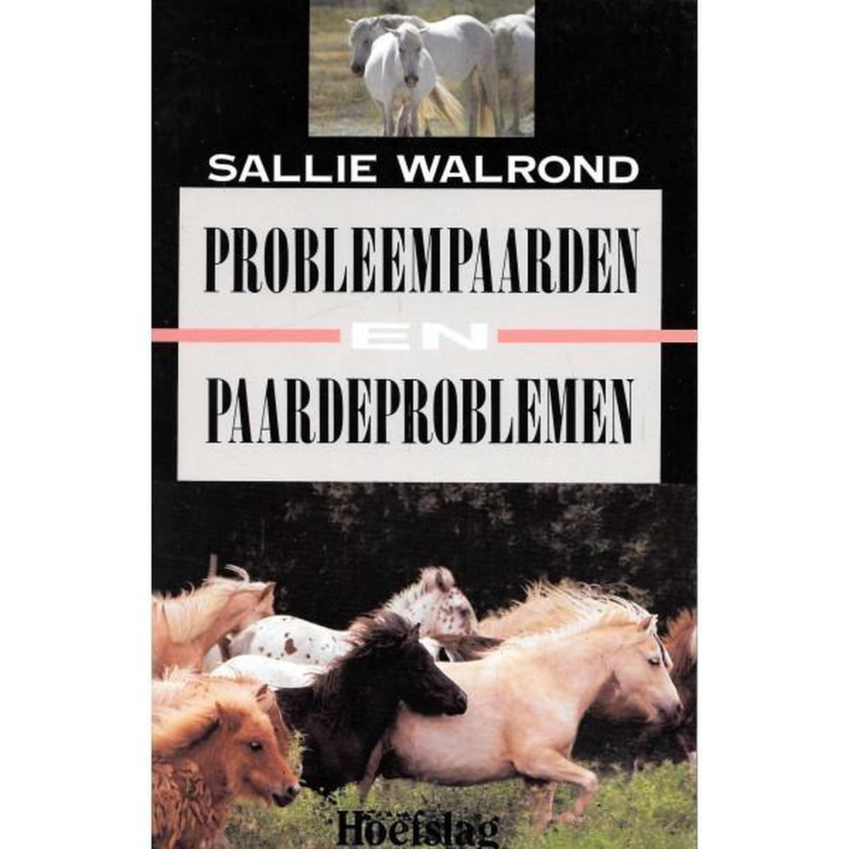 Probleempaarden en Paardeproblemen