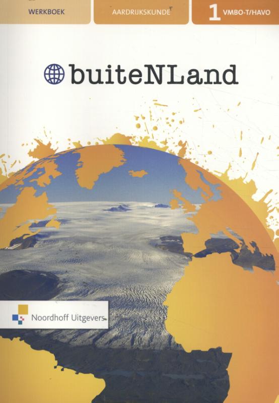 buiteNLand 1 vmbo-t/havo aardrijkskunde Werkboek