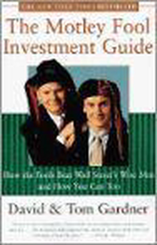 The Motley Fool Investment Guide