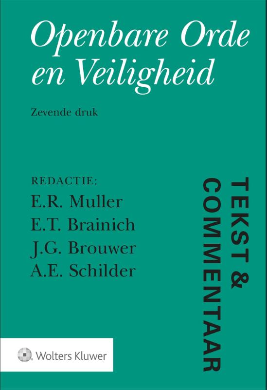 Tekst & Commentaar  -   Openbare orde en veiligheid