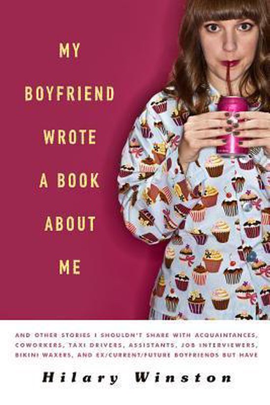 My Boyfriend Wrote a Book About Me