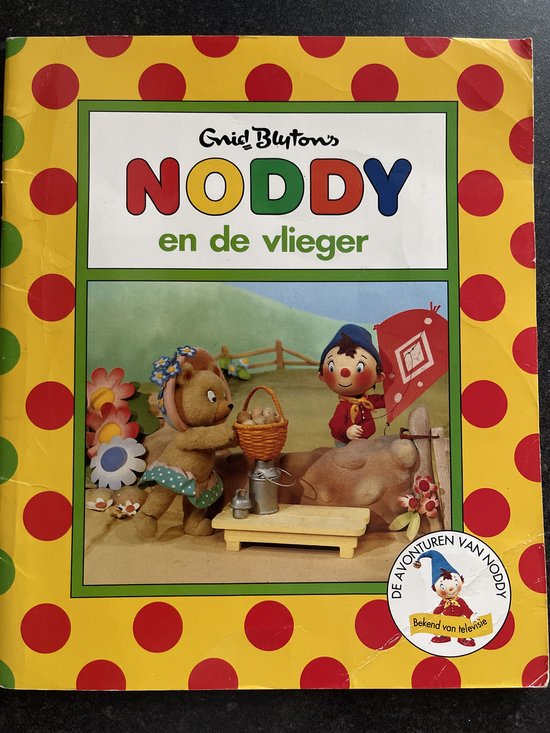 Noddy en de vlieger / De avonturen van Noddy