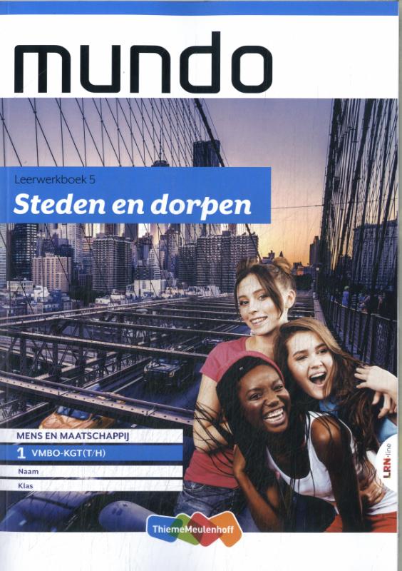 Mundo LRN-line boek 1 vmbo kgt (t/h) thema 5: Steden en dorpen