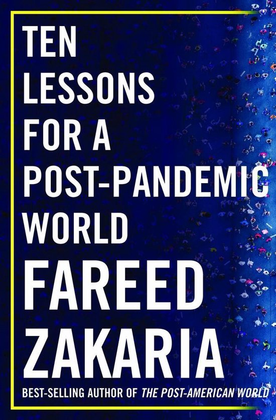 Ten Lessons for a Post–Pandemic World