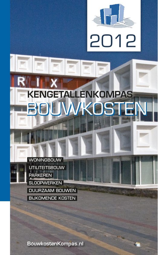boekenbalie_9789079396009_cover Kengetallenkompas / Bouwkosten 2012
